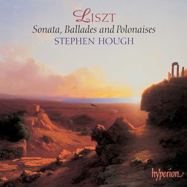 Liszt: Piano Sonata in B Minor; Ballades & Polonaises - Stephen Hough