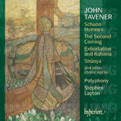 Sir John Tavener: Choral Music - Polyphony, Stephen Layton