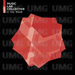 In The Mood - Music Lab Collective