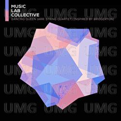 Dancing Queen - Music Lab Collective