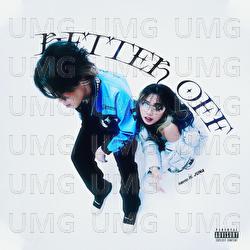 Better Off - serro, JUNA