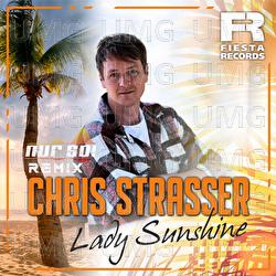 Lady Sunshine - Chris Strasser, Nur So!