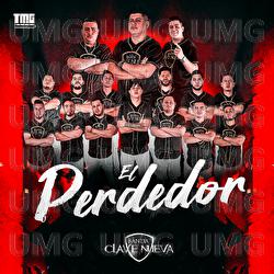 El Perdedor - Banda Clave Nueva