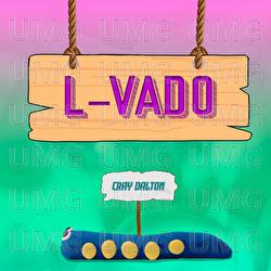 L-vado - Cray Dalton