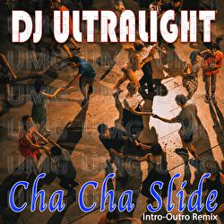 Cha Cha Slide - Amos Larkins, DJ Ultralight
