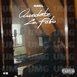 Quédate La Foto - Sael