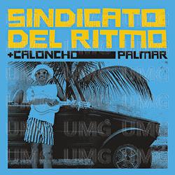 Palmar - Sindicato Del Ritmo, Caloncho