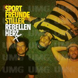 Rebellenherz - Sportfreunde Stiller
