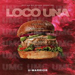 Loco Una - U-WARRIOR
