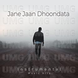Jane Jaan Dhoondata - R. D. Burman, Shafaat Ali