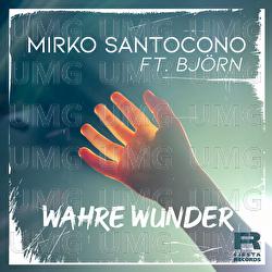 Wahre Wunder - Mirko Santocono, Bj&ouml;rn