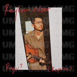 Ragu? (Reprise) - Rayhan Noor