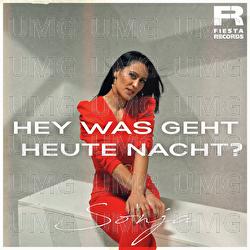 Hey was geht heute Nacht - Sonja
