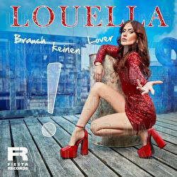 Brauch keinen Lover - Louella