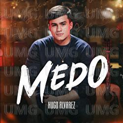Medo - Hugo Alvarez