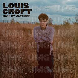 Make My Way Home - Louis Croft