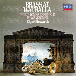 Brass at Walhalla - Philip Jones Brass Ensemble, Elgar Howarth