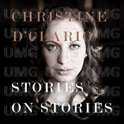 Stories On Stories - Christine D'Clario