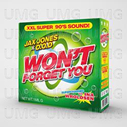Won't Forget You - Jax Jones, D.O.D, Ina Wroldsen