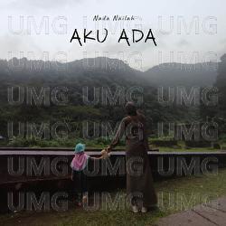 Aku Ada - Nada Nailah