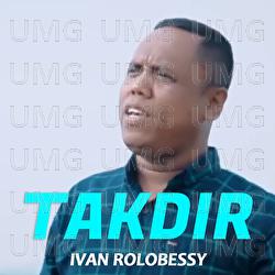 Takdir - Ivan Rolobessy