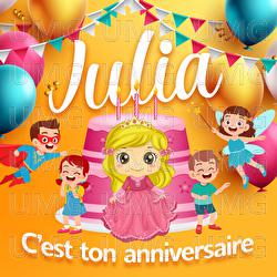 C'est ton anniversaire - Julia