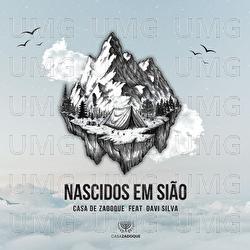 Nascidos Em Si&atilde;o - Casa de Zadoque, Davi Silva