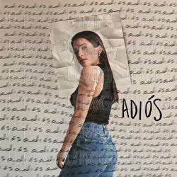 ADIÓS - Julia Medina
