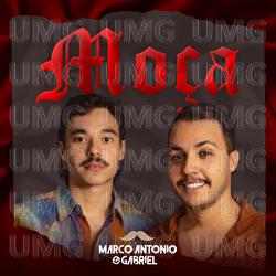MO&Ccedil;A - Marco Antonio & Gabriel