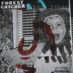 Forest Catcher - VCTRE