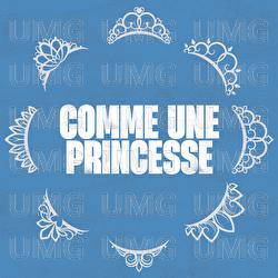 Comme une princesse - Charlotte Berry Berger