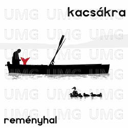 Kacs&aacute;kra - Rem&eacute;nyhal