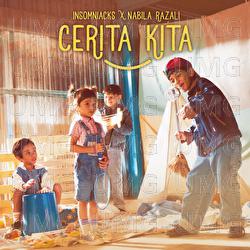 Cerita Kita - Insomniacks, Nabila Razali