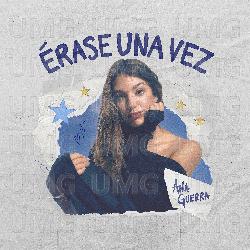 Érase Una Vez - Ana Guerra