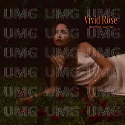 Polubliu I Vidpushchu - Vivid Rose