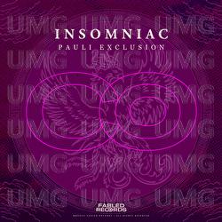 Insomniac - Fabled Records, Pauli Exclusion
