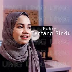 Tentang Rindu - Rahayu