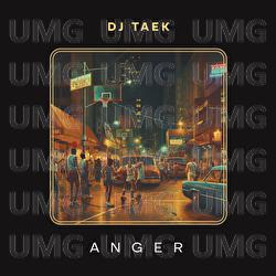 Anger - DJ Taek, Beat Catz