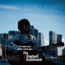 No more cry - Elephant Kashimashi