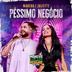P&eacute;ssimo Neg&oacute;cio - Maneva, Juliette
