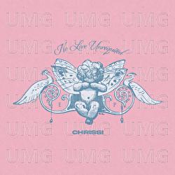 No Love Unrequited - Chrissi
