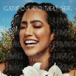 Campos Do Meu Ser - Leticia