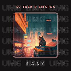 Easy - DJ Taek, Emapea, Beat Catz