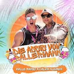 Die Assis vom Ballermann - Malle Rambo, Calvin Kleinen