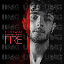 Fire - Luca H&auml;nni, Sunlike Brothers