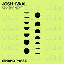 Stay The Night - Josh Hvaal