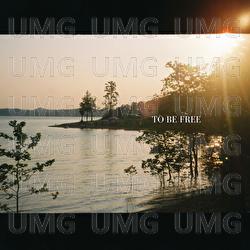To Be Free - Dylan Gossett