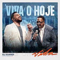Viva O Hoje - Eli Soares, Mumuzinho