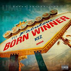 Born Winner - KEZ