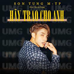 Hay Trao Cho Anh - Son Tung M-TP, Snoop Dogg